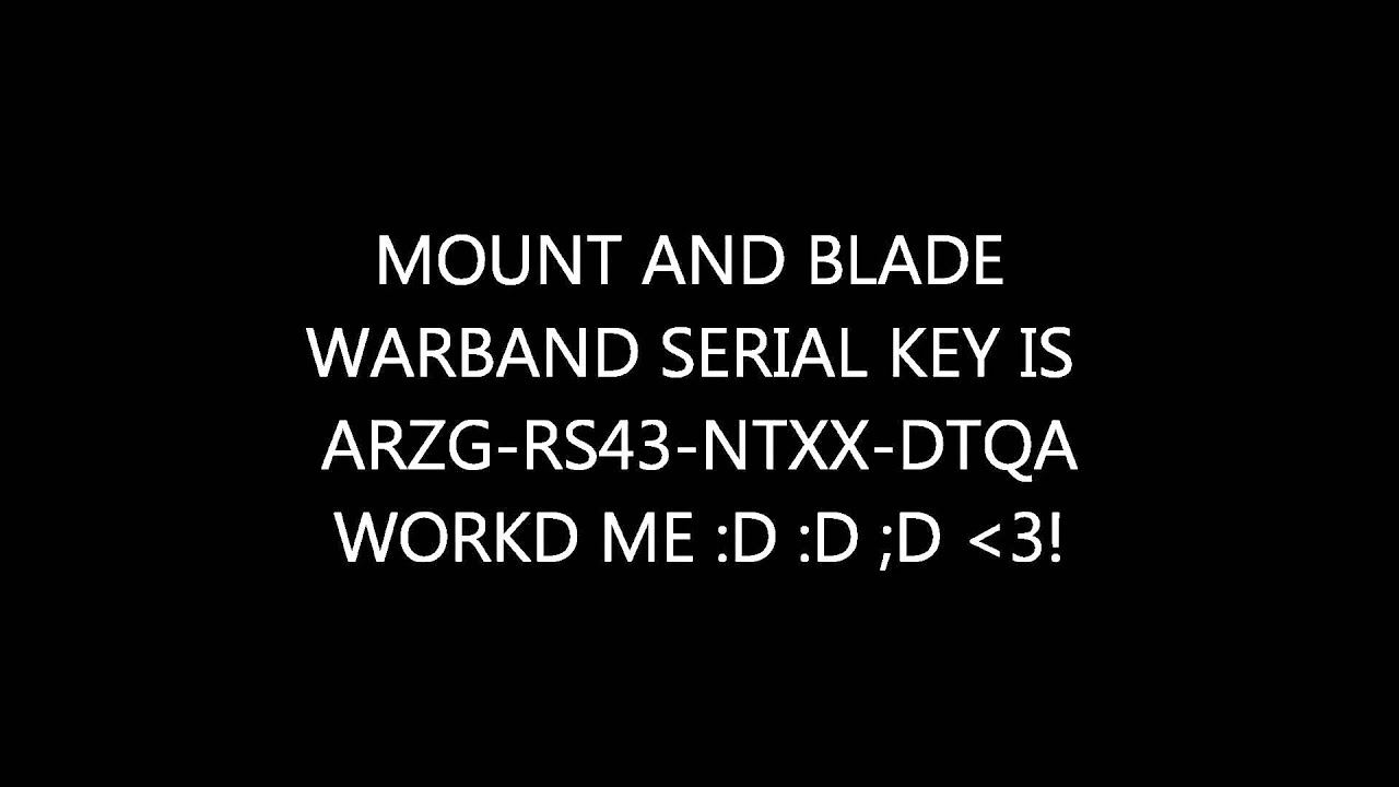 Mount And Blade Serial Key Multiplayer